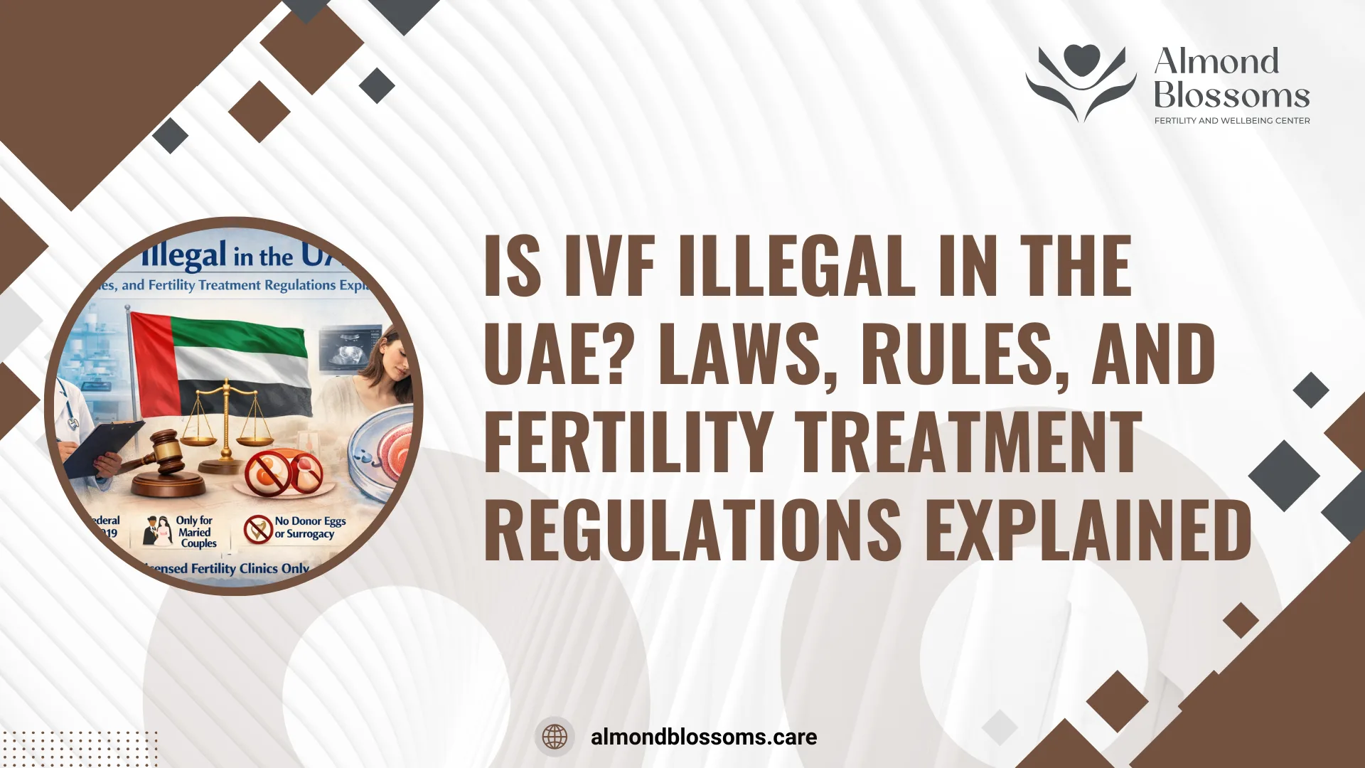 Is IVF Illegal in the UAE? Laws, Rules, and Fertility Treatment Regulations Explained