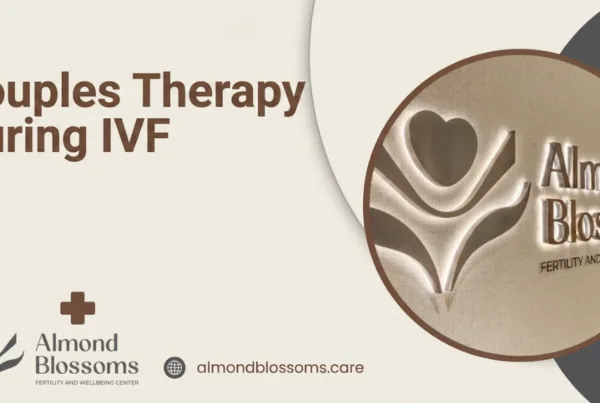 Couples Therapy During IVF
